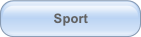 Sport.
